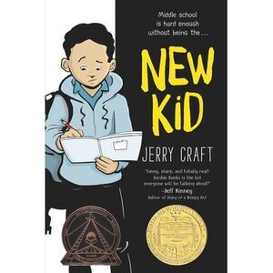 New Kid: A Graphic Novel -- Jerry Craft